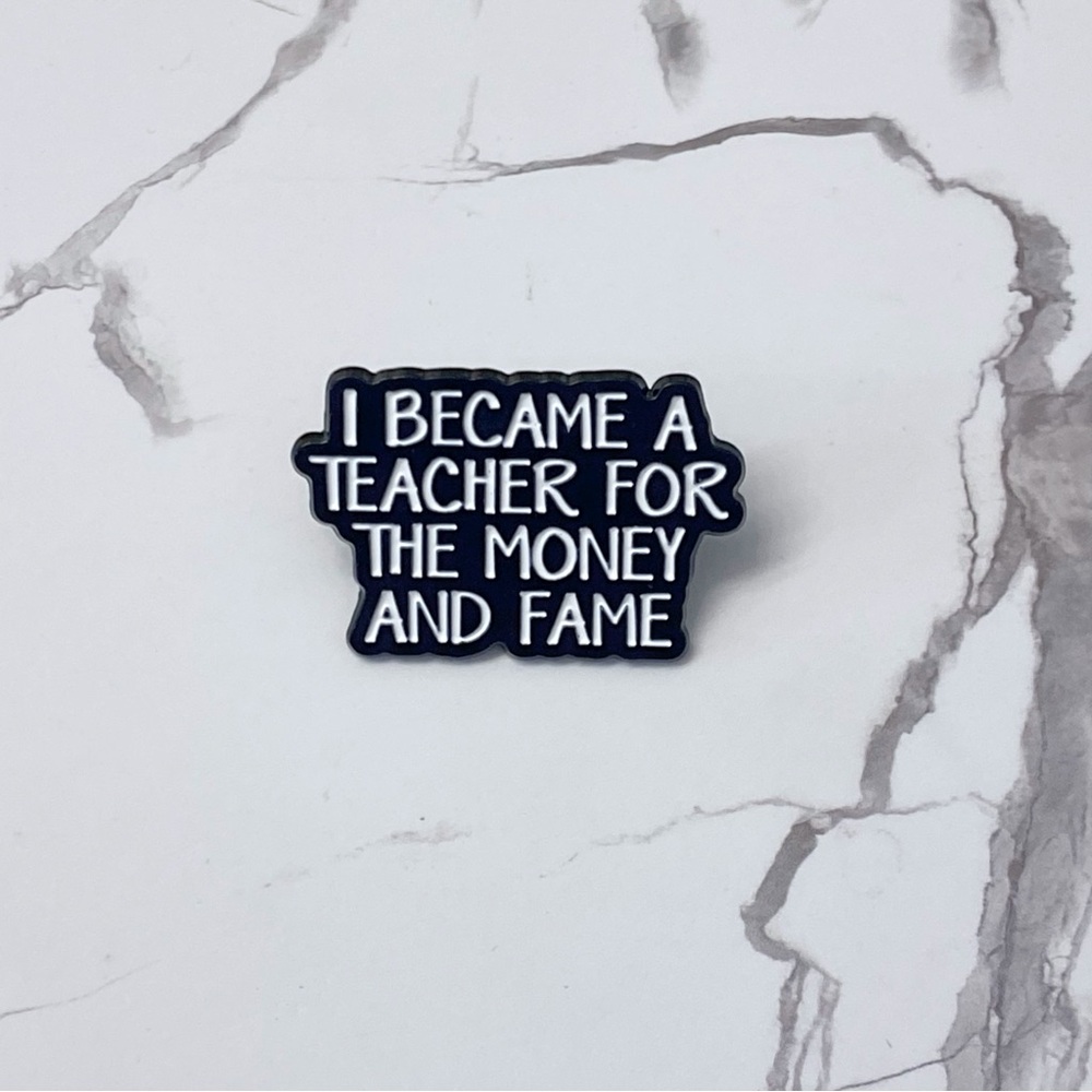 Funny Teacher Pin, Teacher Gift, Educator Sarcastic Gifts, Lapel For Teacher Bag